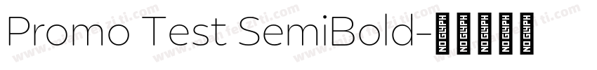 Promo Test SemiBold字体转换